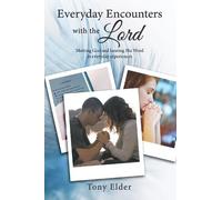 Tony Elder Everyday Encounters with the Lord (Copertina rigida)