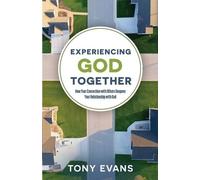 Tony Evans Experiencing God Together (Tascabile)