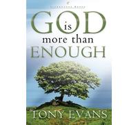 Tony Evans God is More Than Enough (Tascabile)