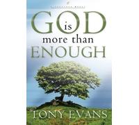 Tony Evans God is More Than Enough (Tascabile)