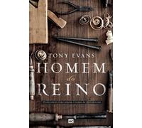 Tony Evans Homem do Reino (Tascabile)