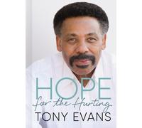 Tony Evans Hope for the Hurting (Copertina rigida)
