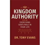 Tony Evans Kingdom Authority (Copertina rigida)