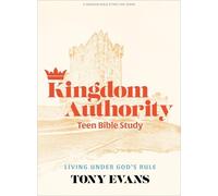 Tony Evans Kingdom Authority Teen Bible Study Book (Tascabile)