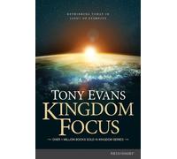 Tony Evans Kingdom Focus (Copertina rigida)