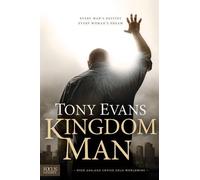 Tony Evans Kingdom Man (Copertina rigida)