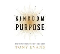 Tony Evans Kingdom Purpose (Copertina rigida)