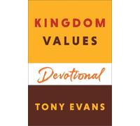 Tony Evans Kingdom Values Devotional (Copertina rigida)