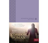 Tony Evans Kingdom Woman Devotional (Rilegato in ecopelle)