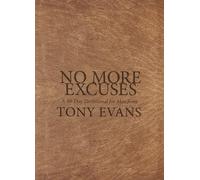 Tony Evans No More Excuses (Copertina rigida)