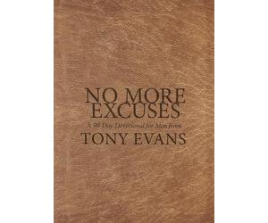 Tony Evans No More Excuses (Copertina rigida)