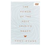 Tony Evans The Power of the Holy Spirit's Names DVD (DVD) Names of God Series