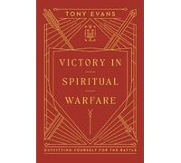 Tony Evans Victory in Spiritual Warfare (Copertina rigida)