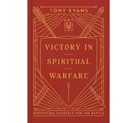 Tony Evans Victory in Spiritual Warfare (Copertina rigida)