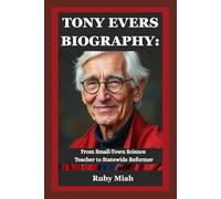 TONY EVERS BIOGRAPHY:: From Small-Town Science Teacher to Statewide Reformer
