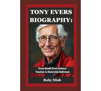 TONY EVERS BIOGRAPHY:: From Small-Town Science Teacher to Statewide Reformer