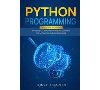 Tony F Charles python programming (Tascabile)