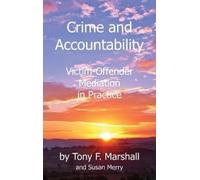 Tony F Marshall Susan Merry Crime and Accountability (Copertina rigida)