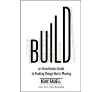 Tony Fadell Build (Copertina rigida)