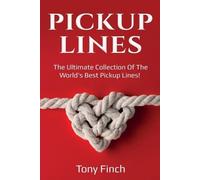 Tony Finch Pickup Lines (Tascabile)