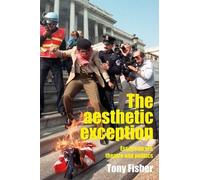 Tony Fisher The Aesthetic Exception (Copertina rigida)