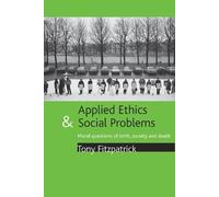 Tony Fitzpatrick Applied ethics and social problems (Copertina rigida)