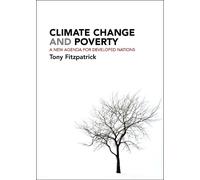 Tony Fitzpatrick Climate Change and Poverty (Tascabile)