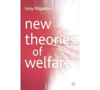 Tony Fitzpatrick New Theories of Welfare (Tascabile)