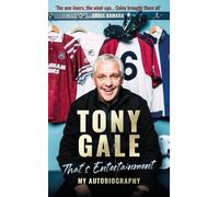 Tony Gale Paul Zanon Tony Gale - That's Entertainment (Copertina rigida)