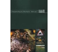 Tony Gent Steve Gibson Herpetofauna Workers' Manual (Tascabile)