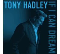 Tony Hadley If I Can Dream (CD) Album