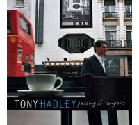 Tony Hadley - Passing Strangers