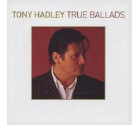 Tony Hadley True Ballads (CD) Album