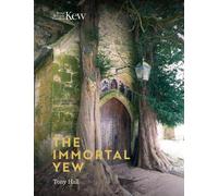 Tony Hall Immortal Yew, The (Copertina rigida)