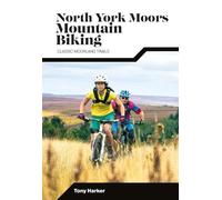 Tony Harker North York Moors Mountain Biking (Tascabile)
