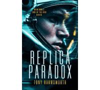 Tony Harmsworth Replica Paradox (Tascabile) (PRESALE 27/08/2026)