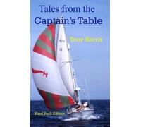Tony Harris Tales from the Captain's Table (Copertina rigida)