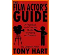 Tony Hart The Film Actor's Guide (Tascabile)