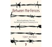 Tony Hefner Between the Fences (Tascabile)