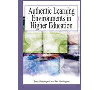 Tony Herrington Authentic Learning Environments in Higher Edu (Copertina rigida)