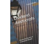 Tony Hicks The Dividend Aristocrats (Tascabile)