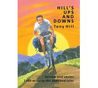Tony Hill Hill's Ups and Downs (Tascabile)