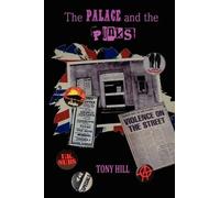Tony Hill The Palace and the Punks (Tascabile)