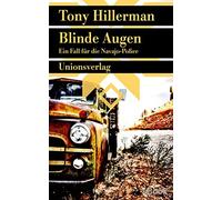 Tony Hillerman Blinde Augen: Kriminalroman. Ein Fall für die Navajo- (Tascabile)