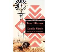 Tony Hillerman Dunkle Winde: Kriminalroman. Ein Fall für die Navajo- (Tascabile)
