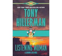Tony Hillerman Listening Woman (Tascabile) Leaphorn and Chee Novel