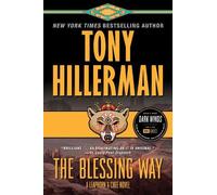 Tony Hillerman The Blessing Way (Tascabile) Leaphorn and Chee Novel