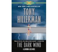 The Dark Wind: A Leaphorn and Chee Novel
