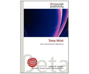 Tony Hirst: Actor, Theatre Director, Mike Barnes