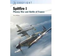 Tony Holmes Spitfire I (Tascabile) Dogfight